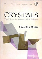 Cover of: Crystals: their role in nature and in science