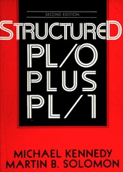 Structured PL/zero plus PL/one by Kennedy, Michael, Michael Kennedy, Martin B. Solomon