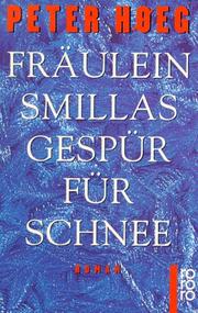 Cover of: Fraeulein Smillas Gespuer Fuer Schnee