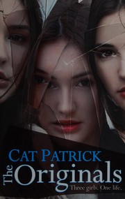 Cover of: The originals by Cat Patrick