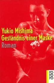 Cover of: Geständnis einer Maske. Roman.
