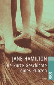 Cover of: Die kurze Geschichte eines Prinzen: Roman