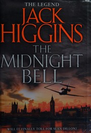 Cover of: Midnight bell (sean dillon series, book 22)