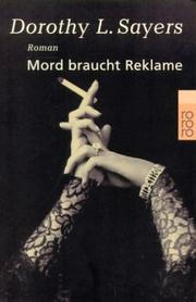Cover of: Mord braucht Reklame. by Dorothy L. Sayers