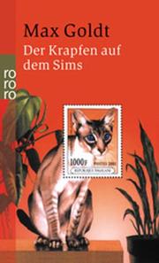Cover of: Der Krapfen auf dem Sims. Betrachtungen, Essays u. a. by Max Goldt