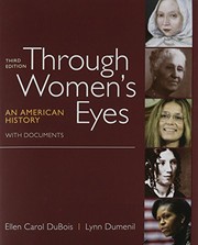 Cover of: Through Women's Eyes 3e, Combined Volume & Women's Rights & American Women's Movement