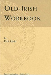 Old-Irish workbook by E. G. Quin