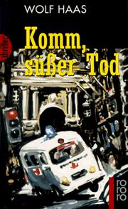 Cover of: Komm, Suesser Tod