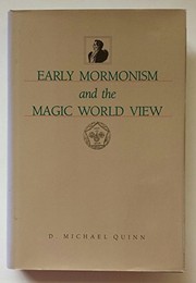Cover of: Early Mormonism and the magic world view
