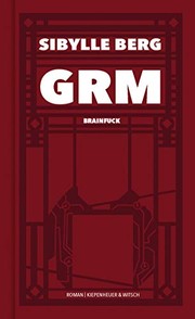 Cover of: GRM by Sibylle Berg