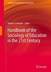 Cover of: Handbook of the Sociology of Education in the 21st Century by Barbara Schneider
