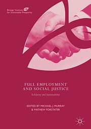 Cover of: Full Employment and Social Justice: Solidarity and Sustainability