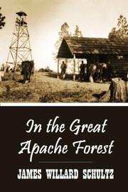 Cover of: In the Great Apache Forest