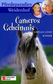 Cover of: Pferdeparadies Weidenhof, Bd.1, Cameros Geheimnis