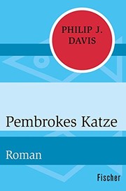 Cover of: Pembrokes Katze by Philip J. Davis