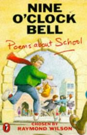 Nine o'clock bell : poems about school