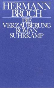 Die Verzauberung by Hermann Broch