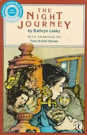 Cover of: The night journey by Kathryn Lasky