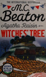 Cover of: Agatha Raisin and the witches' tree by M. C. Beaton