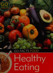 Cover of: Healthy eating by Paul McEvoy