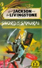 Steve Jackson and Ian Livingstone present Sword of the Samurai