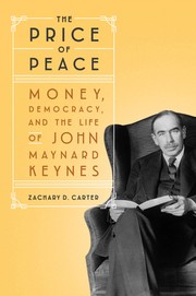 Price of Peace by Zachary D. Carter