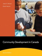 Community Development in Canada by Jason D. Brown, David Hannis