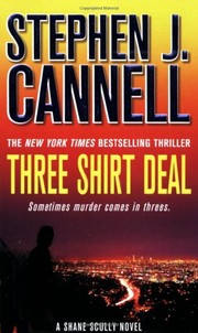 Cover of: Three Shirt Deal: A Shane Scully Novel
