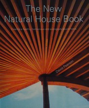 Cover of: The new natural house book: creating a healthy, harmonious, and ecologically sound home