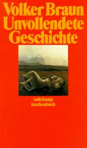 Cover of: Unvollendete Geschichte by Volker Braun