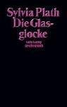 Cover of: Die Glasglocke by Sylvia Plath