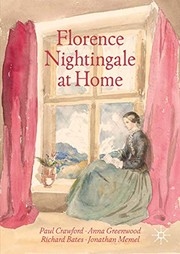 Cover of: Florence Nightingale at Home by Paul Crawford, Anna Greenwood, Richard Bates, Jonathan Memel
