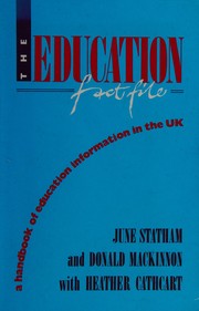 Cover of: The Education Fact File by June Statham, D. MacKinnon, H. Cathcart