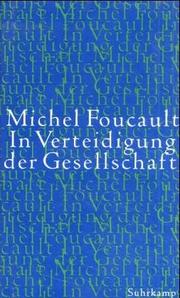 Cover of: In Verteidigung der Gesellschaft. Vorlesungen am College de France ( 1975 - 1976).