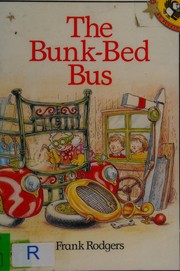 Cover of: The bunk-bed bus.