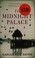 Cover of: The midnight palace