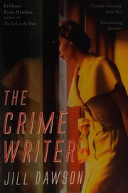 Cover of: The Crime writer by Jill Dawson