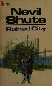 Cover of: Ruined city by Nevil Shute