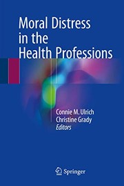 Cover of: Moral Distress in the Health Professions
