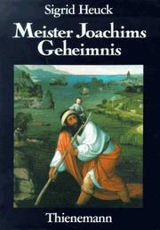 Meister Joachims Geheimnis by Sigrid Heuck
