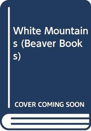 Cover of: The White Mountains by Sam Youd