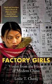 FROM VILLAGE TO CITY IN A CHANGING CHINA BY CHANG, LESLIE T.[AUTHOR]Paperback{Factory Girls by Leslie T. Chang