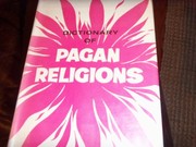 Cover of: Dictionary of pagan religions