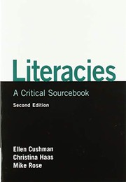 Cover of: Literacies: A Critical Sourcebook