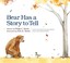 Cover of: Bear Has a Story to Tell