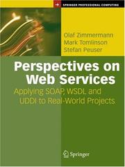 Perspectives on web services : applying SOAP, WSDL and UDDI to real-world projects