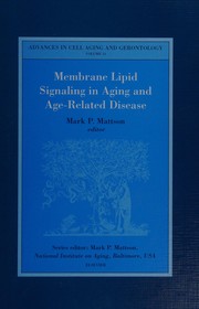 Cover of: Membrane lipid signaling in aging and age-related disease