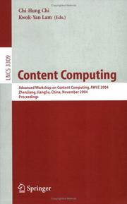 Content computing : advanced workshop on content computing, AWCC 2004, Zhenjiang, Jiangsu, China, November 15-17, 2004 : proceedings