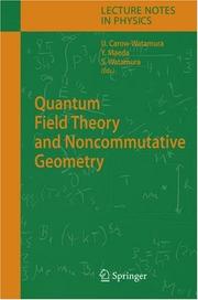 Cover of: Quantum Field Theory and Noncommutative Geometry (Lecture Notes in Physics)