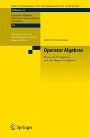 Operator algebras : theory of C*-algebras and von Neumann algebras